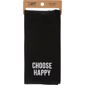 Choose Happy Kitchen Towel