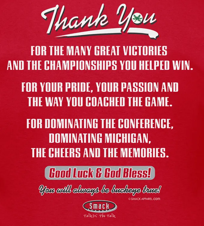 Ohio State Football Fans Team Apparel | Thanks Coach Meyer T-Shirt